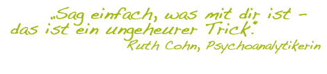 Zitat Ruth Cohn